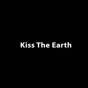 kiss the earth pic